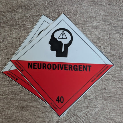 Neurodivergent Warning Label Sticker - 3"